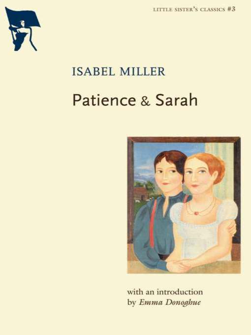 Title details for Patience & Sarah by Isabel Miller - Available